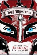 Watch WWE Rey Mysterio - The Biggest Little Man Projectfreetv