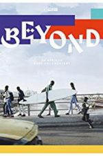 Watch Beyond: An African Surf Documentary Projectfreetv
