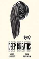 Watch Deep Breaths Projectfreetv