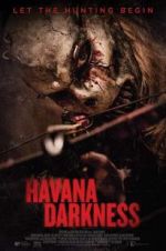 Watch Havana Darkness Projectfreetv
