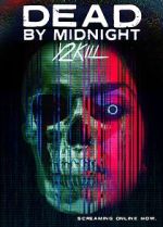 Watch Dead by Midnight (Y2Kill) Online Projectfreetv