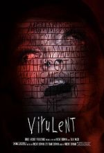 Watch Virulent (Short 2021) Projectfreetv
