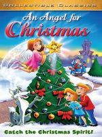 Watch An Angel for Christmas Projectfreetv