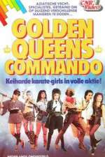 Watch Golden Queens Commando Projectfreetv