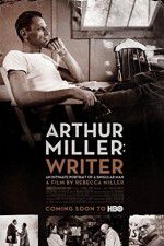 Watch Arthur Miller: Writer Projectfreetv