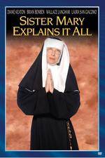 Watch Sister Mary Explains It All Projectfreetv