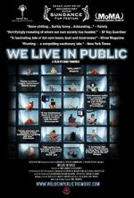 Watch We Live in Public Projectfreetv