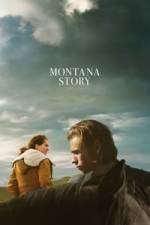 Watch Montana Story Projectfreetv