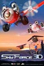 Watch Sky Force 3D Projectfreetv