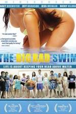 Watch The Big Bad Swim Projectfreetv