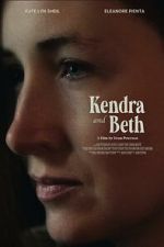 Watch Kendra and Beth Projectfreetv