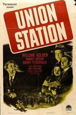 Watch Union Station Projectfreetv