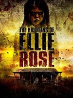 Watch The Haunting of Ellie Rose Online Projectfreetv