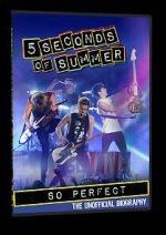 Watch 5 Seconds of Summer: So Perfect Online Projectfreetv