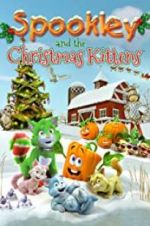 Watch Spookley and the Christmas Kittens Projectfreetv