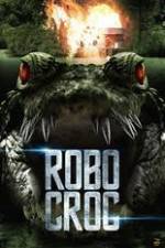 Watch Robocroc Projectfreetv