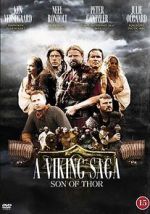 Watch A Viking Saga: Son of Thor Projectfreetv