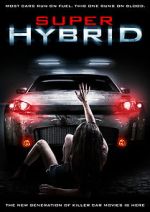 Watch Super Hybrid Projectfreetv