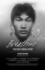 Watch Breathin\': The Eddy Zheng Story Projectfreetv