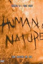 Watch Human Nature Projectfreetv