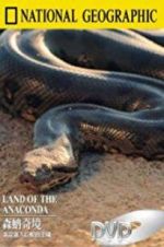 Watch Land of the Anaconda Projectfreetv