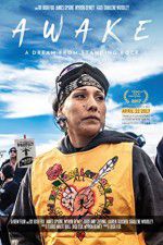 Watch Awake a Dream from Standing Rock Projectfreetv