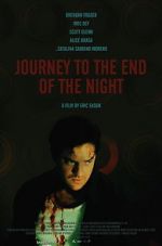 Watch Journey to the End of the Night Projectfreetv