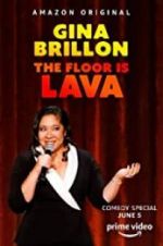 Watch Gina Brillon: The Floor is Lava Projectfreetv