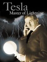 Watch Tesla: Master of Lightning Projectfreetv