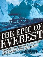Watch The Epic of Everest Projectfreetv