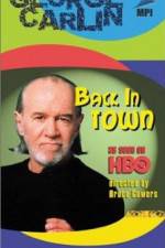 Watch George Carlin: Back in Town Projectfreetv