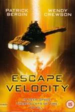 Watch Escape Velocity Projectfreetv