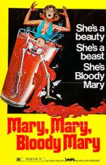 Watch Mary, Mary, Bloody Mary Projectfreetv