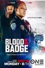 Watch Blood on Her Badge Projectfreetv