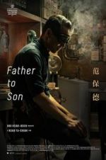 Watch Father to Son Projectfreetv