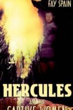 Watch Hercules and the Captive Women Projectfreetv