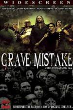 Watch Grave Mistake Projectfreetv
