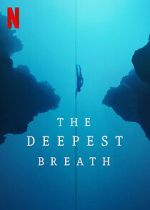 Watch The Deepest Breath Projectfreetv