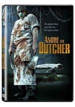 Watch Andre the Butcher Online Projectfreetv