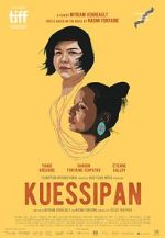 Watch Kuessipan Projectfreetv