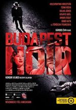 Watch Budapest Noir Projectfreetv