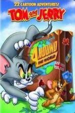 Watch Tom and Jerry: Around the World Projectfreetv