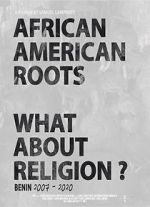 Watch African American Roots Projectfreetv