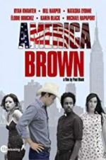 Watch America Brown Projectfreetv