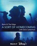 Bono & The Edge: A Sort of Homecoming with Dave Letterman projectfreetv