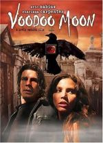 Watch Voodoo Moon Projectfreetv