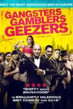 Watch Gangsters Gamblers Geezers Projectfreetv