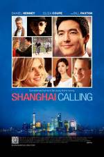 Watch Shanghai Calling Projectfreetv