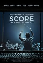 Watch Score: A Film Music Documentary Projectfreetv