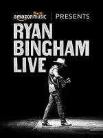 Watch Ryan Bingham Live Projectfreetv